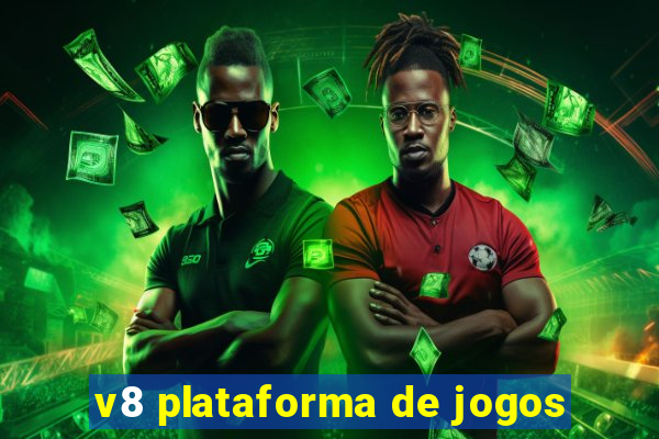 v8 plataforma de jogos